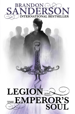 The Legion and The Emperor's Soul by Brandon Sanderson