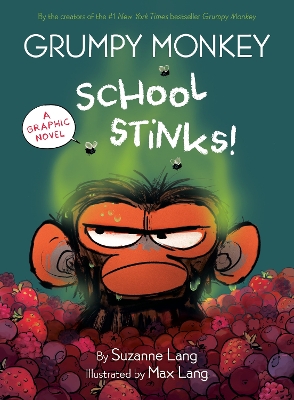 Grumpy Monkey School Stinks!: A Graphic Novel book