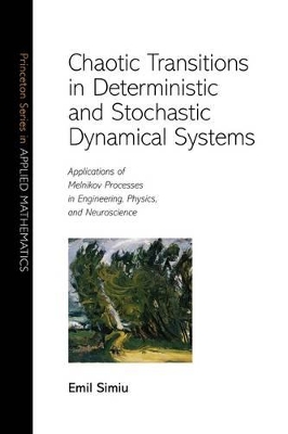 Chaotic Transitions in Deterministic and Stochastic Dynamical Systems book