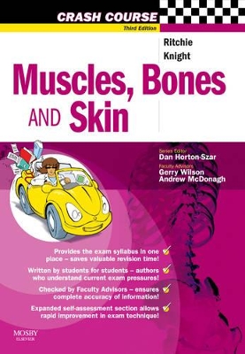 Crash Course: Muscles, Bones and Skin book