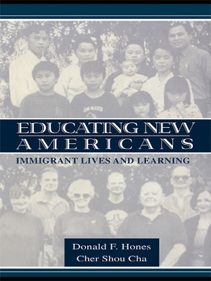Educating New Americans by Donald F. Hones