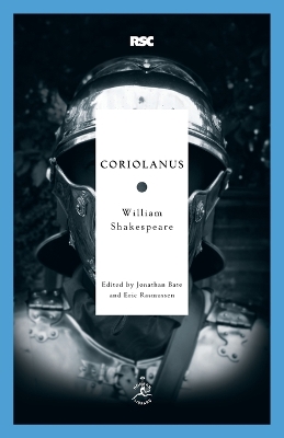 Coriolanus by William Shakespeare