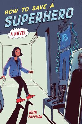 How to Save a Superhero book