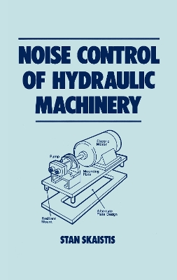 Noise Control for Hydraulic Machinery book