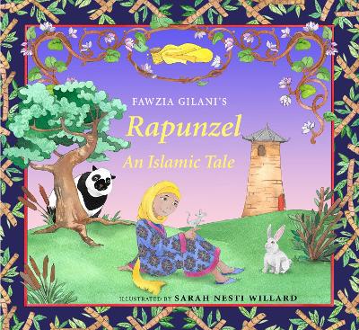 Rapunzel: An Islamic Tale book