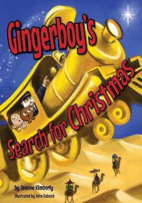 Gingerboy's Search for Christmas by Joanne Kimberly