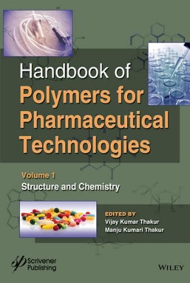 Handbook of Polymers for Pharmaceutical Technologies by Vijay Kumar Thakur