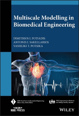 Multiscale Modelling in Biomedical Engineering book