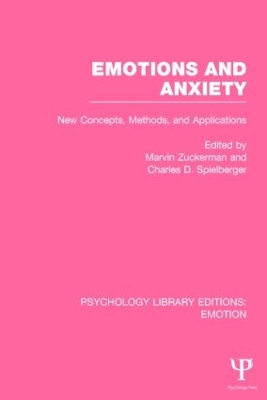 Emotions and Anxiety by Marvin Zuckerman