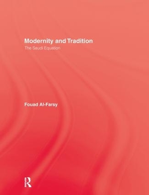 Modernity & Tradition by Fouad Al-Farsy