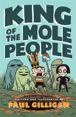 King of the Mole People (Book 1) book