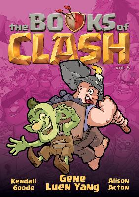 The Books of Clash Volume 5: Legendary Legends of Legendarious Achievery book