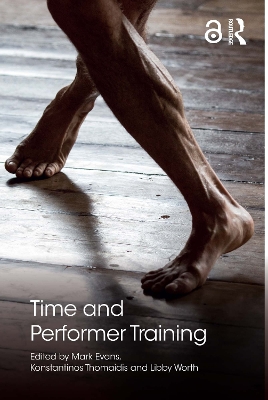Time and Performer Training by Mark Evans