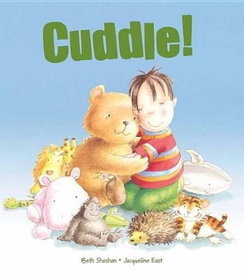 Cuddle! by Beth Shoshan