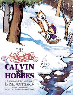 The The Authoritative Calvin and Hobbes: A Calvin and Hobbes Treasury Volume 6 by Bill Watterson
