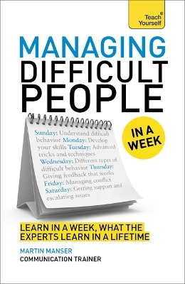 Managing Difficult People in a Week book