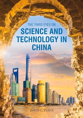 The Third Eyes on Science and Technology in China book