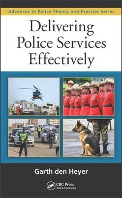 Delivering Police Services Effectively book