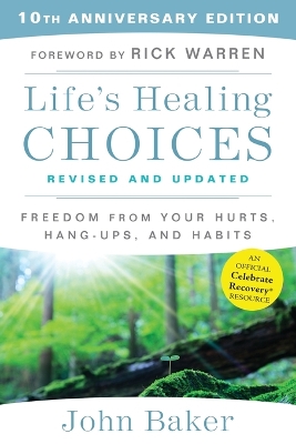 Life's Healing Choices Revised and Updated book
