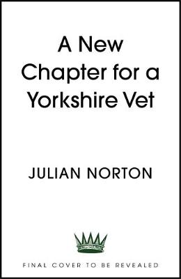 A Yorkshire Vet: The Next Chapter book