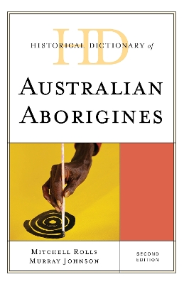 Historical Dictionary of Australian Aborigines book