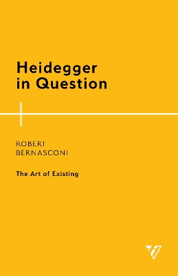 Heidegger in Question: The Art of Existing book