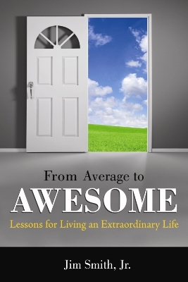 From Average to Awesome book