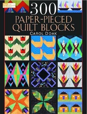 300 Paper-Pieced Quilt Blocks book