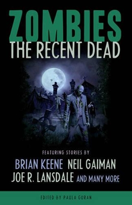 Zombies: The Recent Dead book