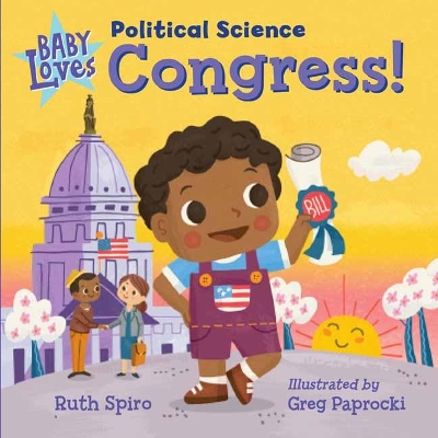 Baby Loves Political Science: Congress! book