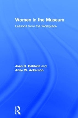 Women in the Museum by Joan H. Baldwin