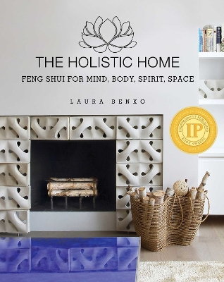 Holistic Home by Laura Benko