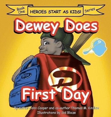 Dewey Does First Day: Book One book