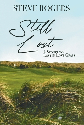 Still Lost: The Continuing Saga of the Alzheimer's Afflicted Ryan Family book