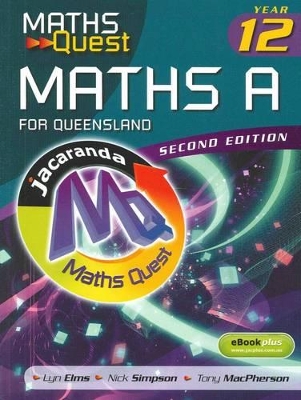 Maths Quest Maths a Year 12 for Queensland 2E & eBookPLUS book