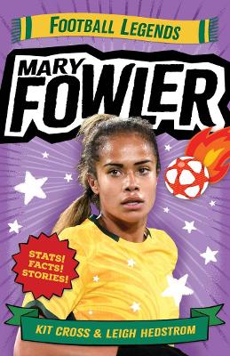 Mary Fowler: Football Legends book