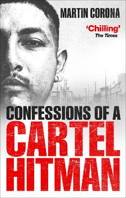 Confessions of a Cartel Hitman book
