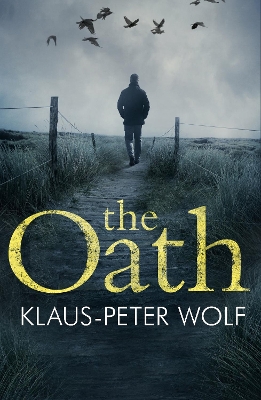 The Oath: An atmospheric and chilling crime thriller book