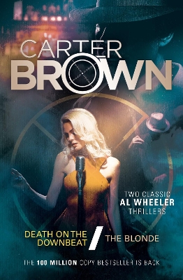 Carter Brown 06: Death on the Downbeat / The Blonde book