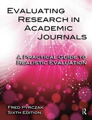 Evaluating Research in Academic Journals by Fred Pyrczak