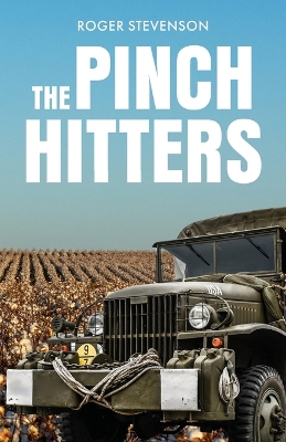 The Pinch Hitters by Roger Stevenson