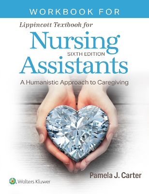 Workbook for Lippincott Textbook for Nursing Assistants book