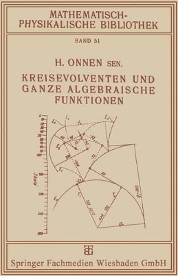 Kreisevolventen und Ganze Algebraische Funktionen book