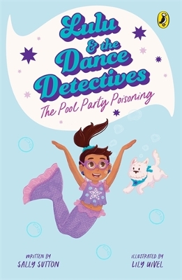 Lulu and the Dance Detectives #2: The Pool Party Poisoning book