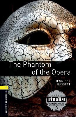 Oxford Bookworms Library: Level 1:: The Phantom of the Opera Audio Pack by Gaston Leroux