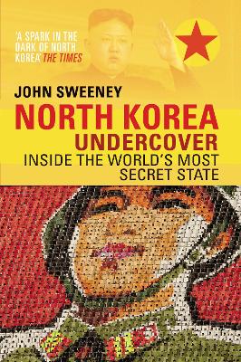 North Korea Undercover book