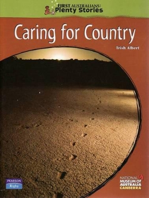 First Australians Upper Primary: Caring for Country book