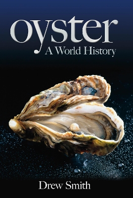 Oyster by Drew Smith