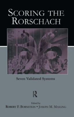 Scoring the Rorschach: Seven Validated Systems book