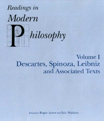 Readings In Modern Philosophy, Volume 1 by Roger Ariew